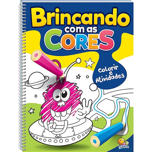 Livro Brincando com as Cores - Vol.Único