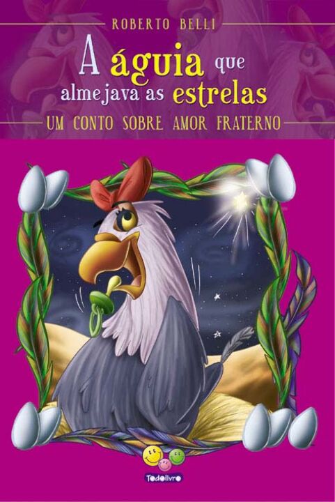 Livro Sentimentos:Águia que almejava as estrelas,A