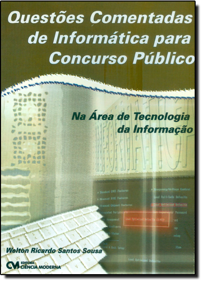 Livro Questoes Comentadas De Informatica Para Concurso Pu...