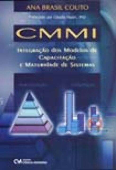 Livro Cmmi - Integração Dos Modelos De Capacitação E Matu...