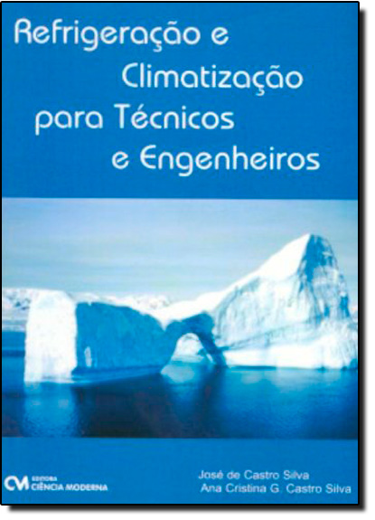 Livro Refrigeração E Climatização Para Técnicos E Engenhe...