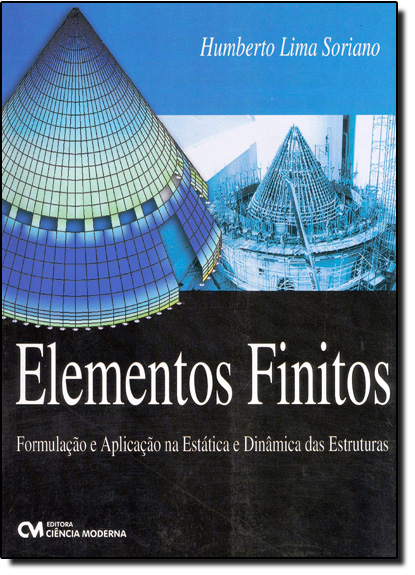 Livro Elementos Finitos - Formulação E Aplicação Na Estát...