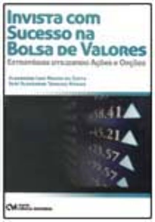 Livro Invista Com Sucesso Na Bolsa De Valores - Estratégi...