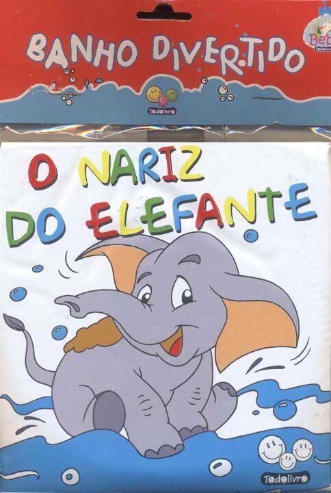 Livro Banho Divertido: Nariz do Elefante, O