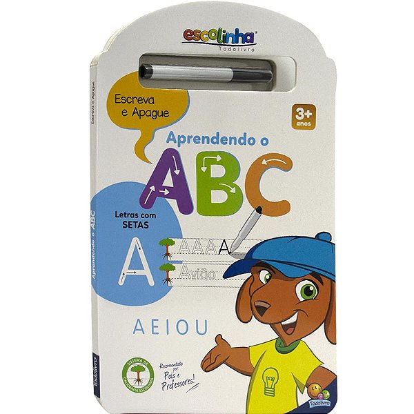 Livro Escreva e apague: Aprendendo o ABC (Escolinha Todol...