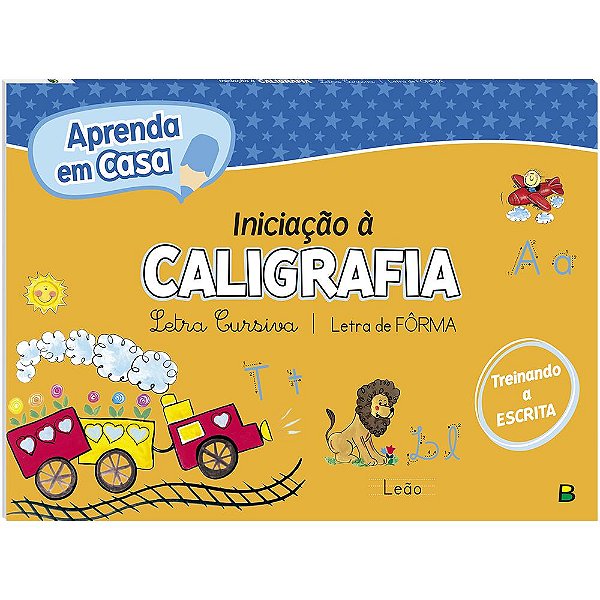 Livro Aprenda em casa Iniciação à Caligrafia