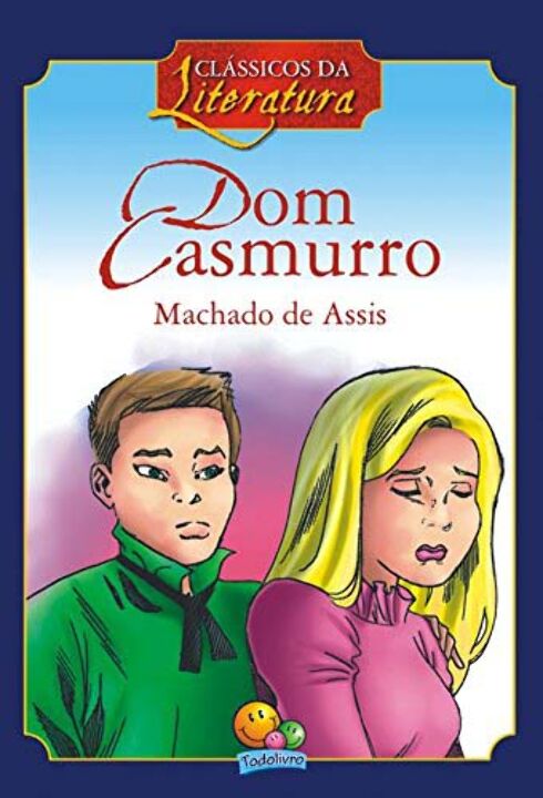 Livro Clássicos Da Literatura: Dom Casmurro