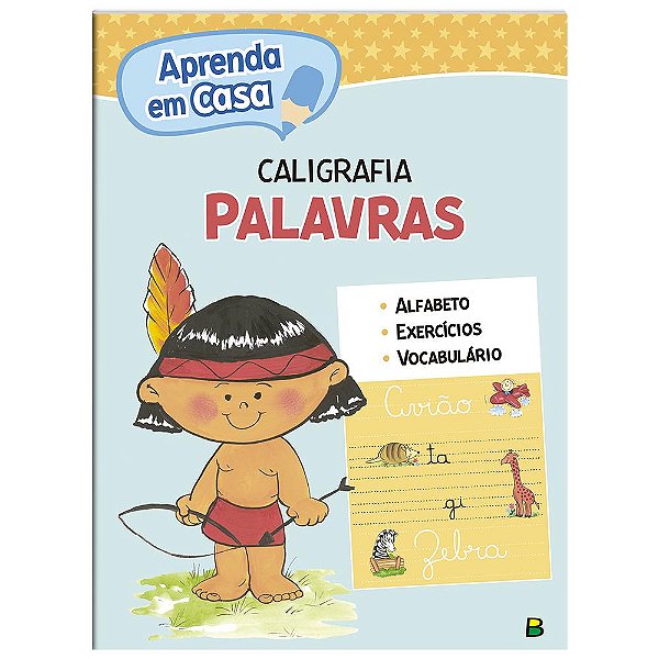 Livro Aprenda em Casa Caligrafia: Palavras