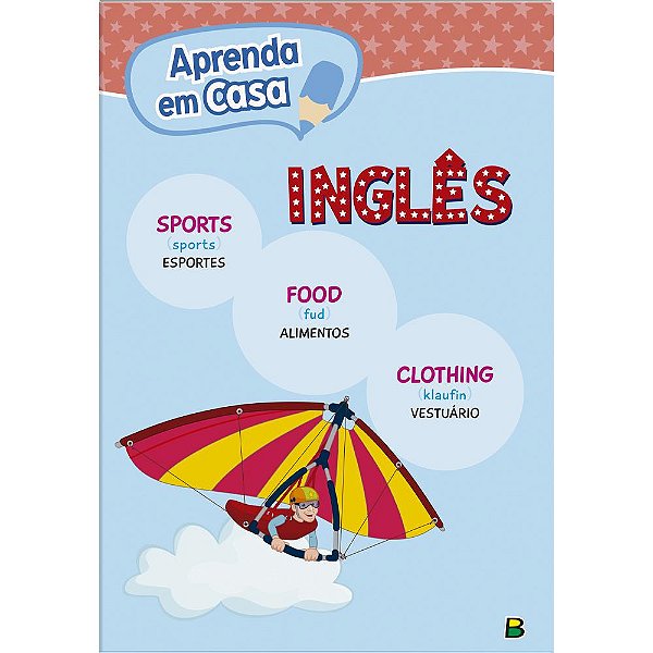 Livro Aprenda em Casa Inglês: Esportes, Alimentação e Vestuário