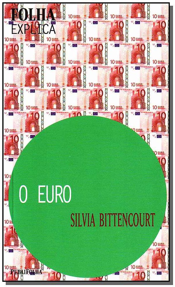 Livro Folha Explica - Euro, O