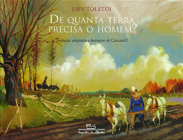 Livro De quanta terra precisa o homem?