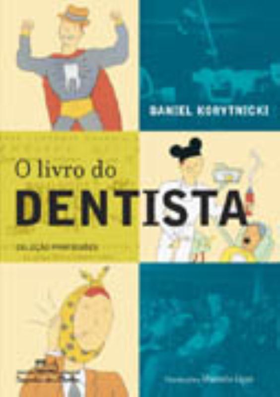 Livro O livro do dentista