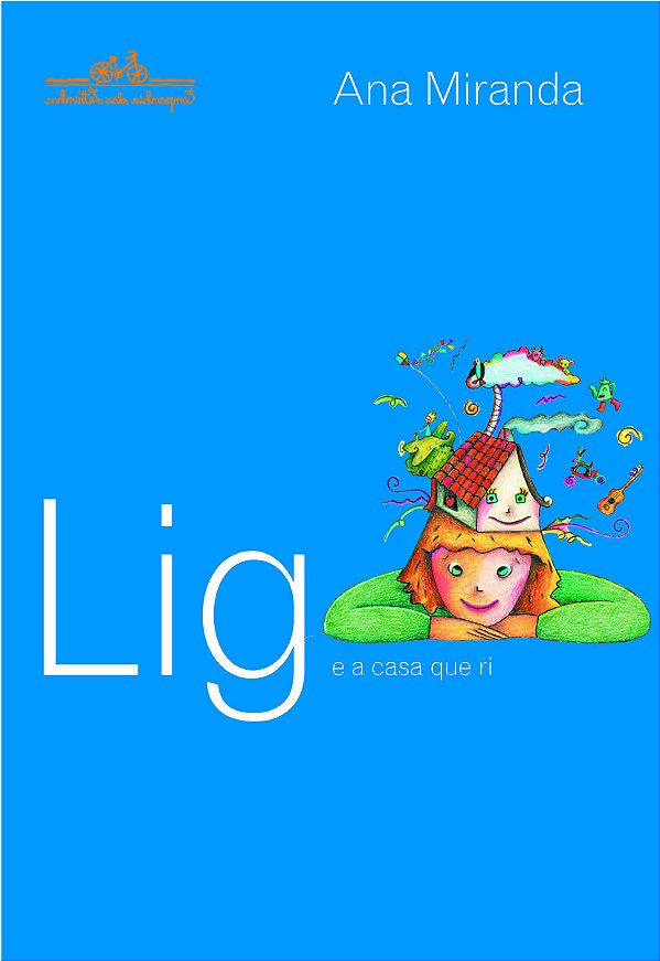 Livro Lig e a casa que ri