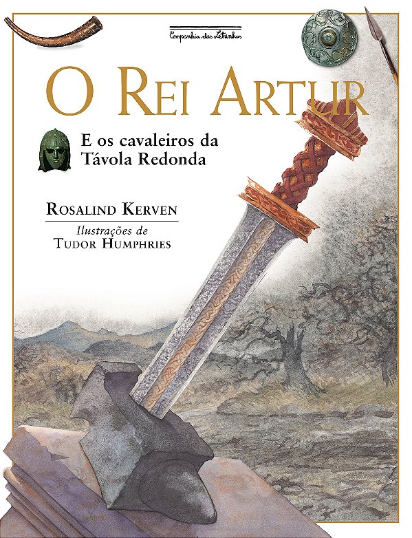 Livro O rei Artur (Nova Edição): e os cavaleiros da Távol...