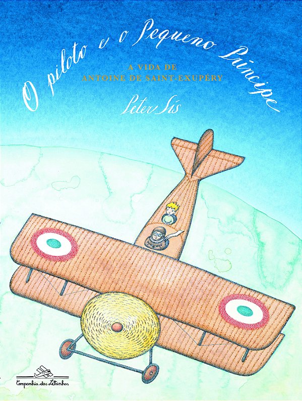 Livro O piloto e o pequeno príncipe