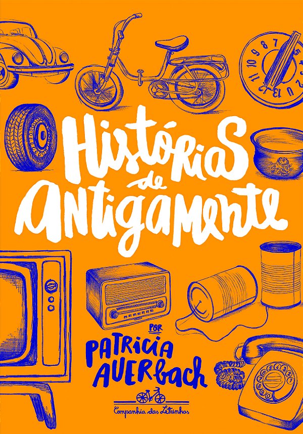 Livro Histórias de antigamente
