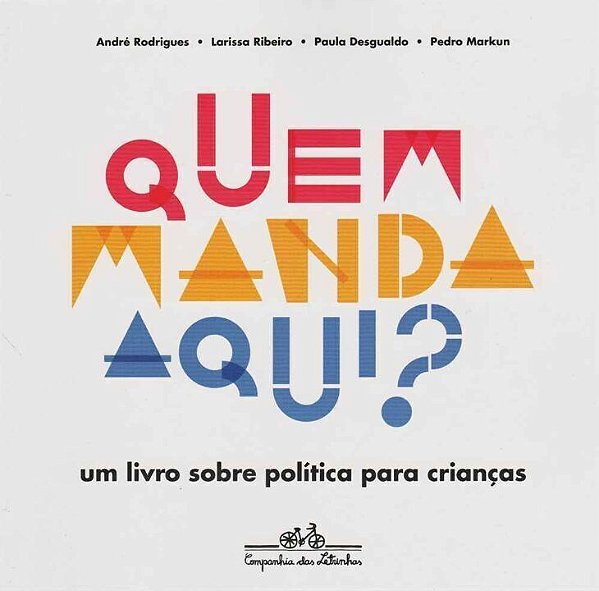 Livro Quem manda aqui?