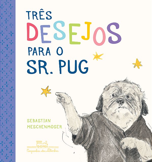 Livro Três desejos para o sr. Pug