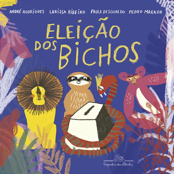 Livro A eleição dos bichos