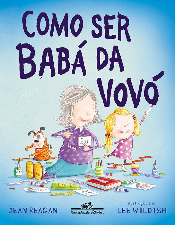 Livro Como ser babá da vovó