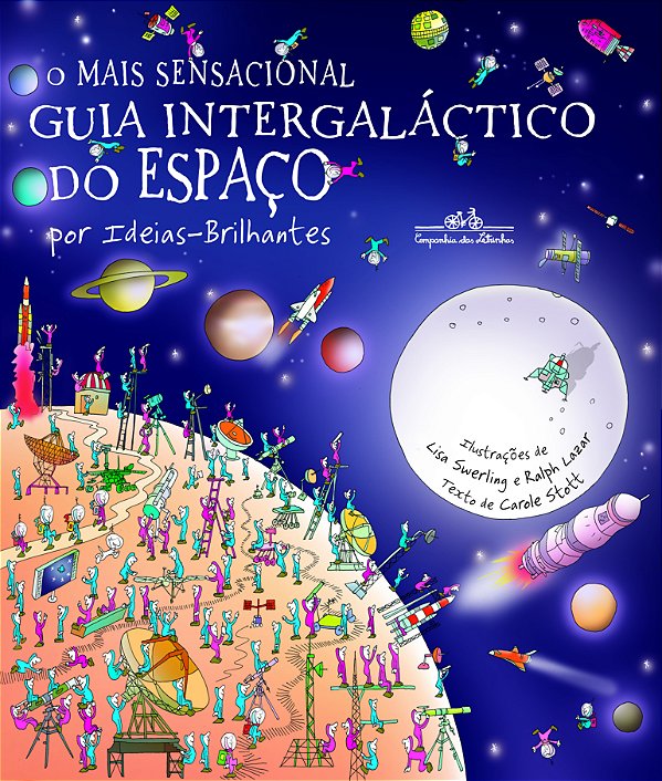 Livro O mais sensacional guia intergaláctico do espaço (N...