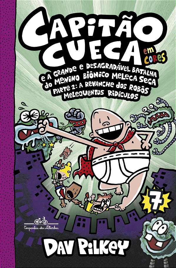 Livro Capitão Cueca e a grande e desagradável batalha do ...