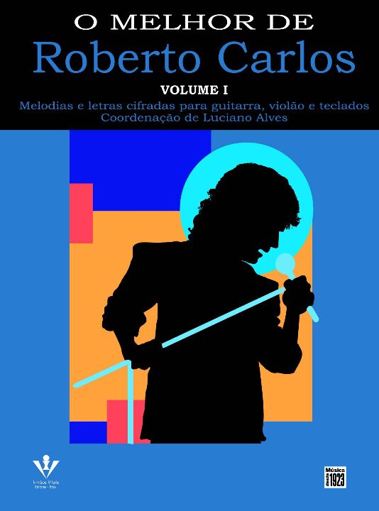 Livro O melhor de Roberto Carlos - Volume 1