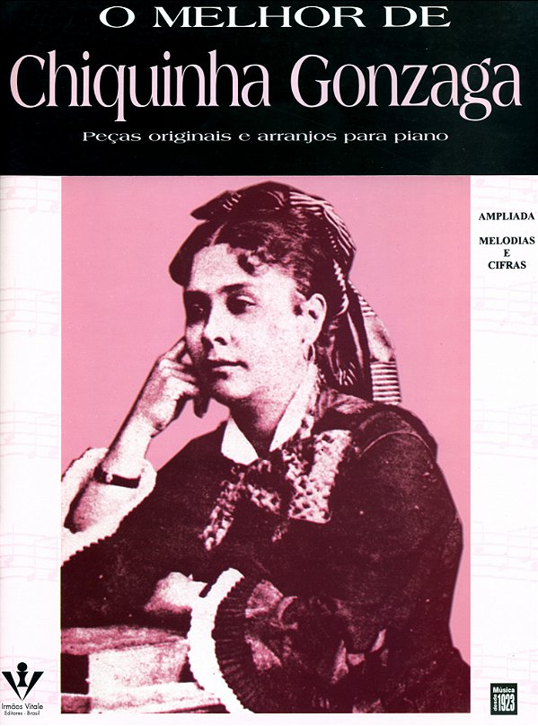 Livro O melhor de Chiquinha Gonzaga