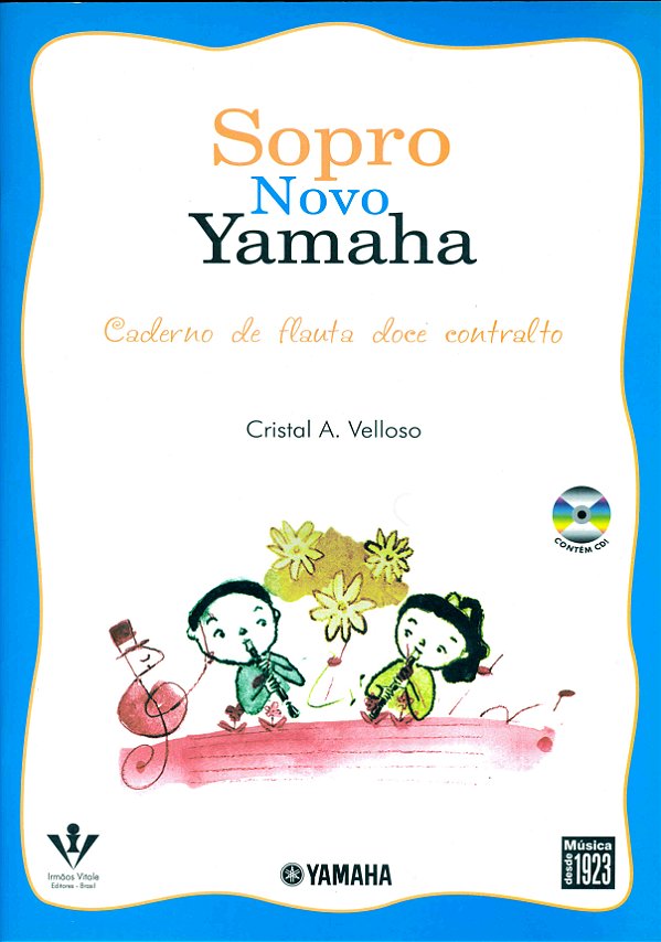 Livro Sopro novo Yamaha - Flauta doce contralto