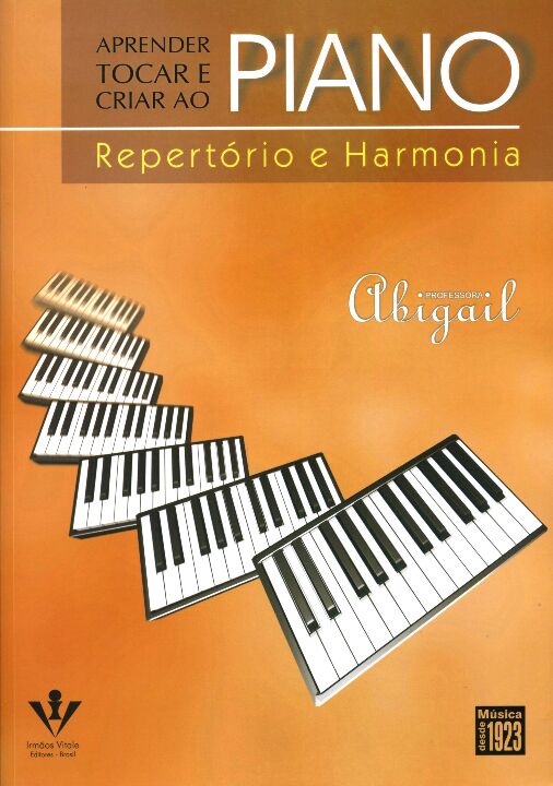 Livro Aprender tocar e criar ao Piano - Repertório e harm...