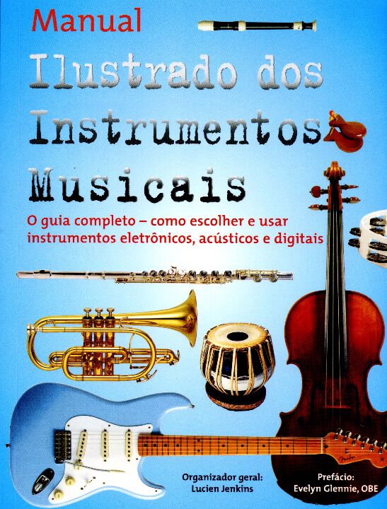 Livro Manual ilustrado dos instrumentos musicais