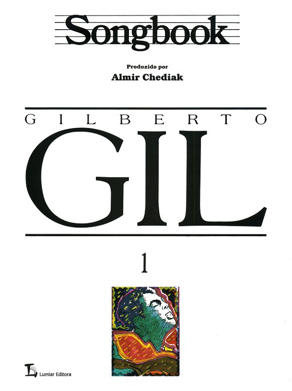 Livro Songbook Gilberto Gil - Volume 1