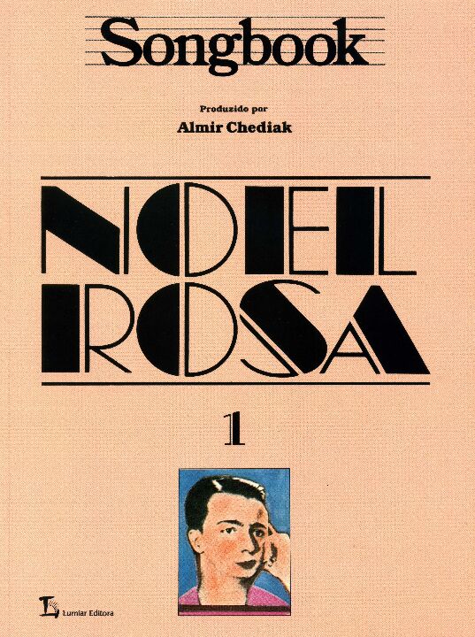 Livro Songbook Noel Rosa - Volume 1