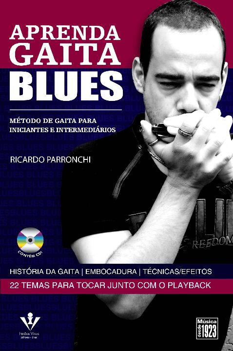 Livro Aprenda Gaita Blues: Método de Gaita para iniciante...