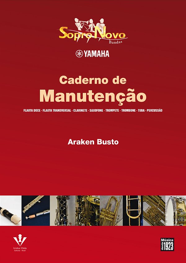 Livro Sopro Novo Yamaha - Nanutenção - Bandas