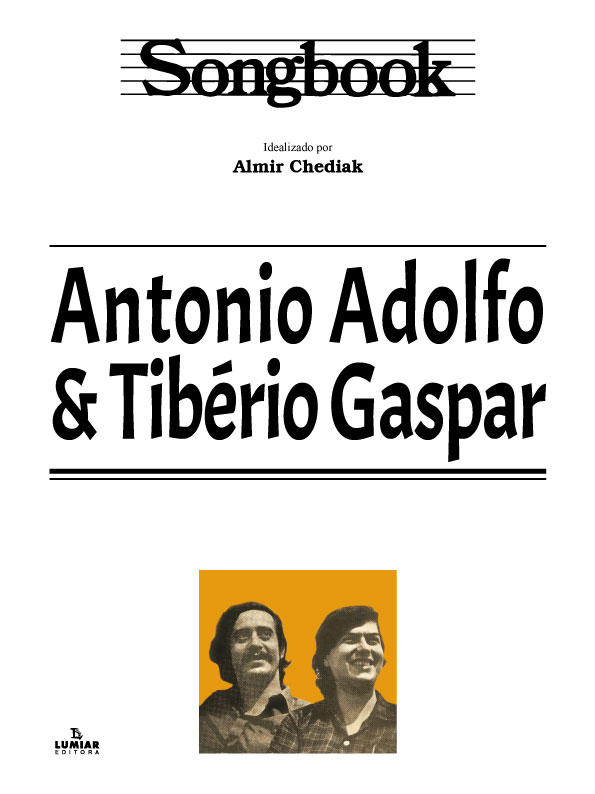 Livro Songbook Antonio Adolfo & Tibério Gaspar
