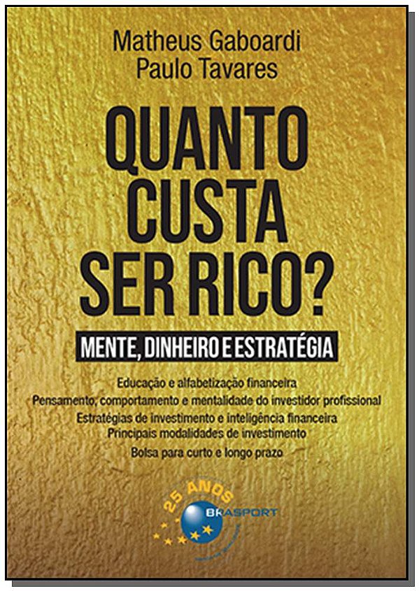 Livro Quanto Custa Ser Rico?