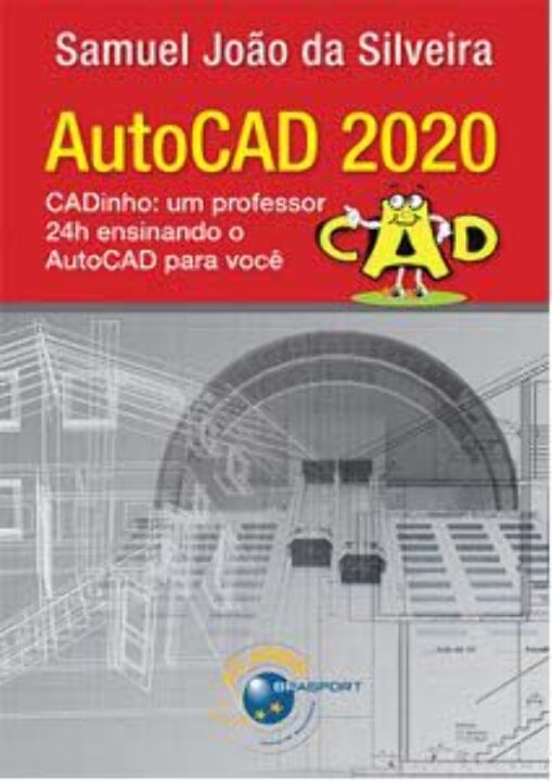 Livro Autocad 2020 - Cadinho - Um Professor 24H Ensinado ...
