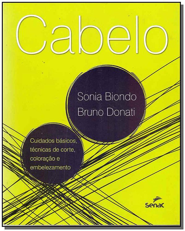 Livro Cabelo - Cuidados básicos, técnicas de corte