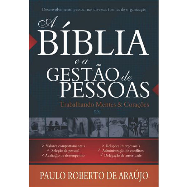 Livro A Bíblia E A Gestão De Pessoas: Trabalhando Mentes ...