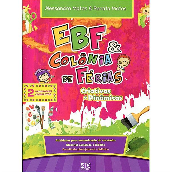 Livro Ebf & Colônia De Férias