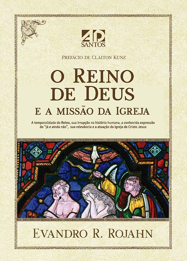 Livro O Reino De Deus E A Missão Da Igreja