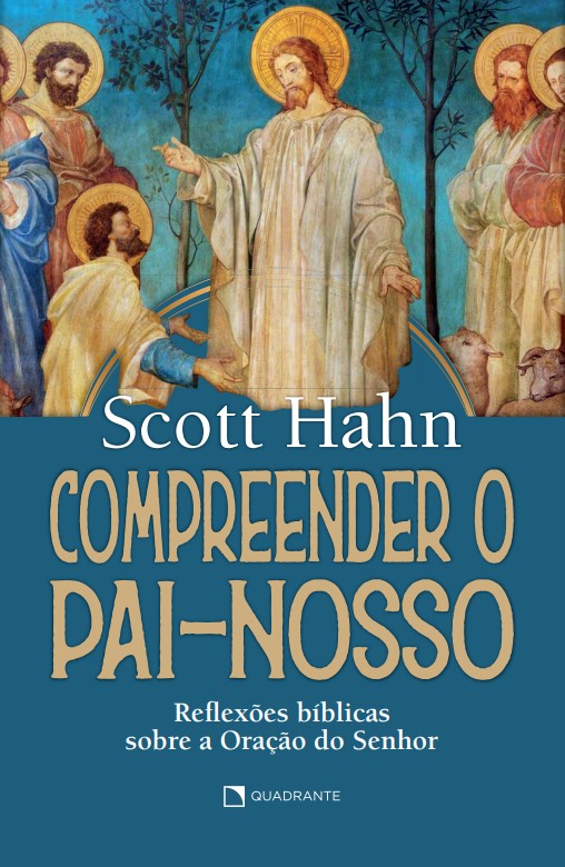 Livro Compreender o Pai-Nosso: Reflexões bíblicas sobre a...