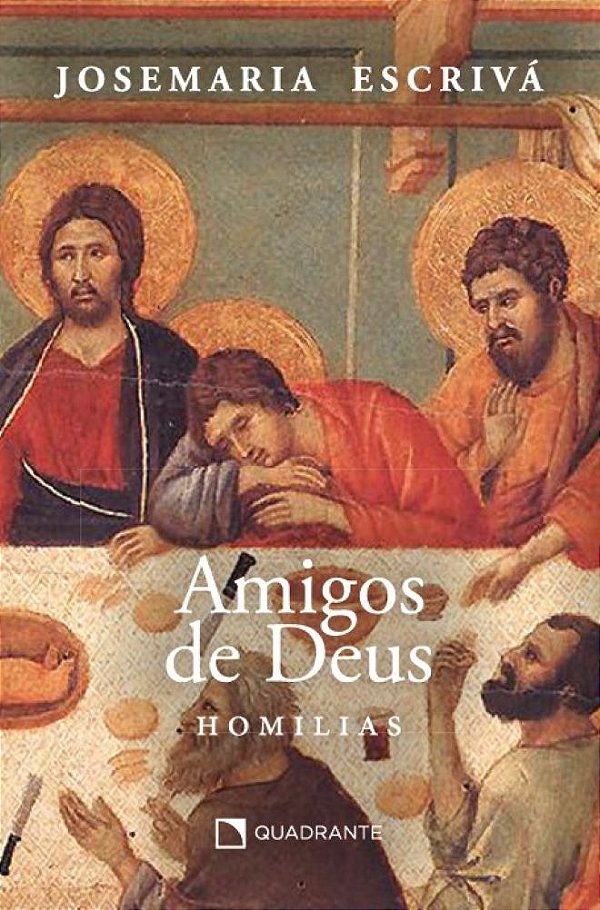 Livro Amigos de Deus: Homilias