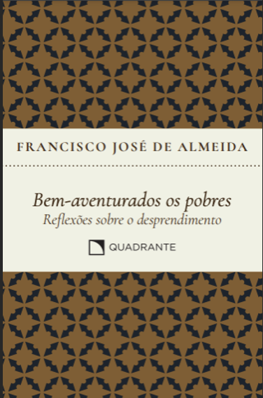 Livro Bem-Aventurados Os Pobres - Reflexões Sobre O Despr...