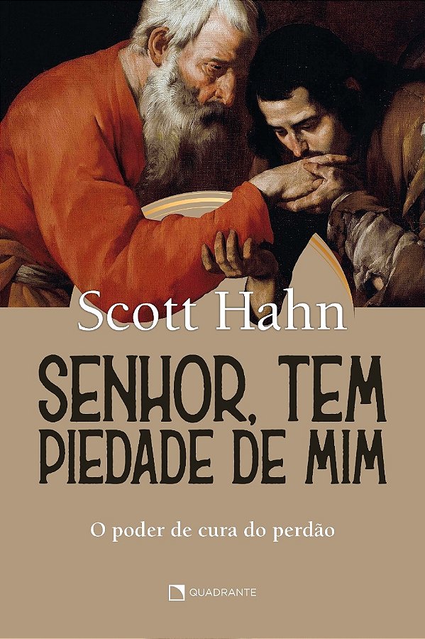 Livro Senhor, Tem Piedade De Mim - O Poder De Cura Do Per...