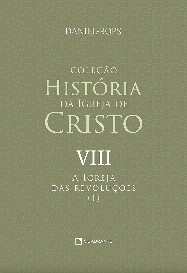 Livro A Igreja Das Revoluções (I) - Volume Viii