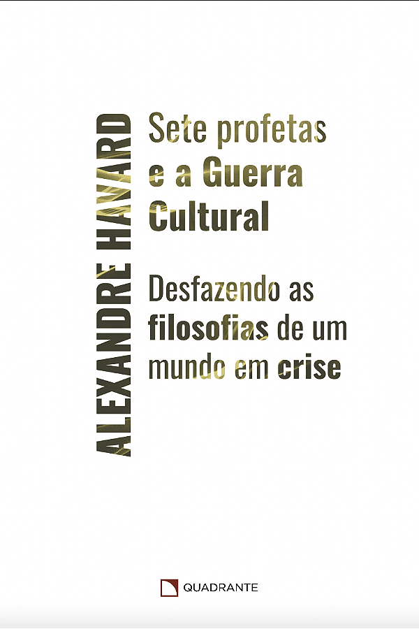 Livro Sete Profetas E A Guerra Cultural - Desfazendo As F...
