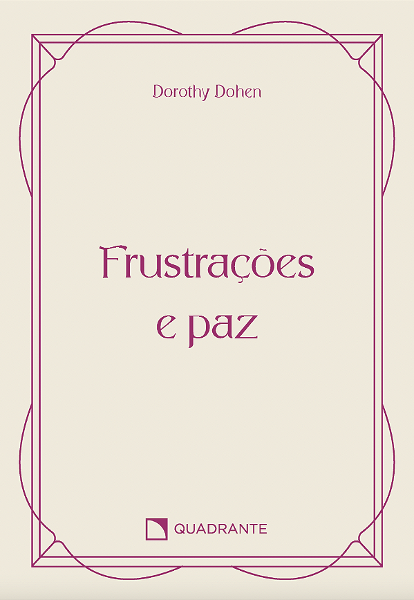 Livro Pocket Frustrações e paz - 4ª Edição - Coleção Vida Inter...