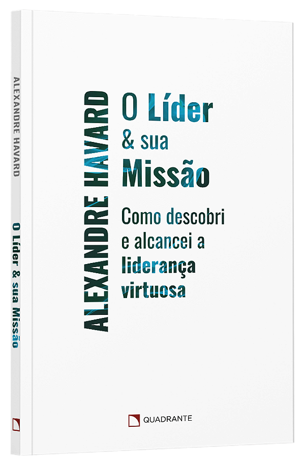 Livro Livro O Líder E Sua Missão: Como Descobrir E Alcancei A L...
